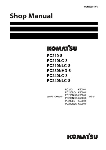 Unlock the full potential of your Komatsu excavator with the comprehensive SHOP MANUAL UEN00084-05, designed specifically for models PC210-8, PC210LC-8, PC210NLC-8, PC230NHD-8, PC240LC-8, and PC240NLC-8. This PDF file is an essential resource for operators and technicians, providing detailed maintenance procedures, troubleshooting tips, and technical specifications to ensure optimal performance and longevity of your machinery. With easy navigation and clear illustrations, this manual empowers you to tackle 