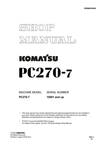 Unlock the full potential of your KOMATSU PC270-7 with the comprehensive Shop Manual SEBM030406, designed specifically for models 10001 and up. This PDF file is an essential resource for operators and technicians, providing detailed insights into maintenance, troubleshooting, and repair procedures. With clear diagrams and step-by-step instructions, you can ensure optimal performance and longevity of your equipment. Invest in this manual today to enhance your operational efficiency and reduce downtime.