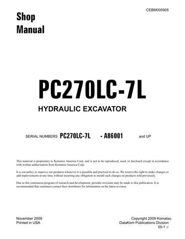 Unlock the full potential of your KOMATSU PC270LC-7L excavator with the comprehensive Hydraulic Excavator Shop Manual (CEBM005905). This PDF file is an essential resource for operators and technicians, providing detailed insights into maintenance, troubleshooting, and repair procedures. With clear diagrams and step-by-step instructions, you can ensure optimal performance and longevity of your equipment. Invest in this manual today to enhance your operational efficiency and reduce downtime.
