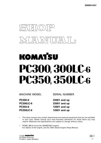Unlock the full potential of your Komatsu excavator with the comprehensive SHOP MANUAL SEBM014307, designed specifically for models PC300-6, PC300LC-6 (33001 & UP), PC350-6, and PC350LC-6 (12001 & UP). This PDF file is an essential resource for operators and technicians alike, providing detailed insights into maintenance, troubleshooting, and repair procedures. With clear diagrams and step-by-step instructions, you can ensure optimal performance and longevity of your machinery, making it a must-have for any