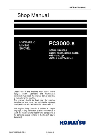  Unlock the full potential of your KOMATSU PC3000-6 hydraulic mining shovel with our comprehensive shop manual (06279-XD-GB-1) available in PDF format. This essential resource covers models 06279, 06308, 06309, 06310, 06314, and beyond, providing detailed insights into maintenance, troubleshooting, and repair procedures. With clear diagrams and step-by-step instructions, this manual ensures you can keep your equipment running smoothly and efficiently, minimizing downtime and maximizing productivity. Invest 