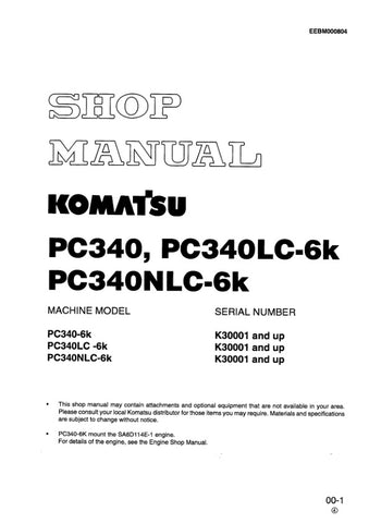 Unlock the full potential of your KOMATSU PC340-6K, PC340LC-6K, and PC340NLC-6K excavators with the comprehensive Shop Manual EEBM000804. This PDF file is an essential resource for operators and technicians alike, providing detailed insights into maintenance, troubleshooting, and repair procedures tailored specifically for models K30001 and up.