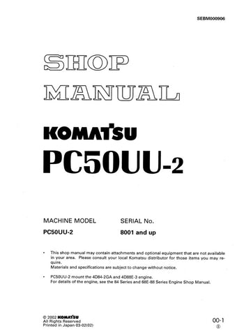 Unlock the full potential of your KOMATSU PC50UU-2 with the comprehensive SHOP MANUAL SEBM000906, designed specifically for models 8001 and up. This PDF file is an essential resource for operators and technicians alike, providing detailed insights into maintenance, troubleshooting, and repair procedures. With clear diagrams and step-by-step instructions, you can ensure optimal performance and longevity of your equipment, making it a must-have for anyone looking to enhance their operational efficiency. Don't