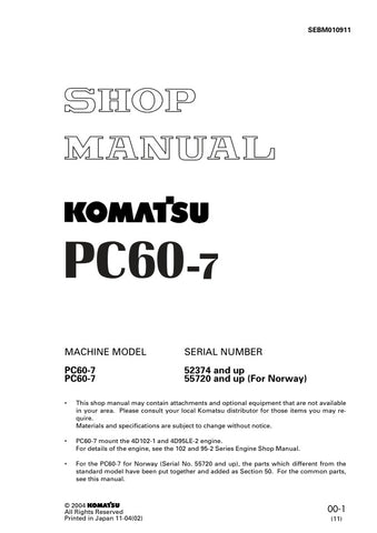Unlock the full potential of your KOMATSU PC60-7 excavator with the comprehensive SHOP MANUAL SEBM010911, designed for models 52374 and up, as well as 55720 and up. This PDF file is an essential resource for operators and technicians alike, providing detailed insights into maintenance, troubleshooting, and repair procedures. With clear diagrams and step-by-step instructions, you can ensure optimal performance and longevity of your equipment, making it a must-have for anyone looking to enhance their operatio