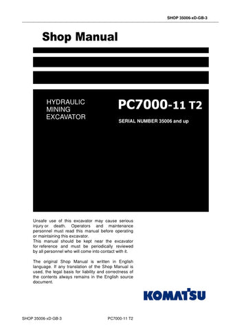 Unlock the full potential of your KOMATSU PC7000-11 T2 with the comprehensive Shop Manual (35006-XD-GB-3) in PDF format. This essential resource provides detailed insights into maintenance, troubleshooting, and repair procedures, ensuring your equipment operates at peak performance. With easy navigation and clear illustrations, this manual is designed for both seasoned professionals and newcomers alike, making it an invaluable tool for efficient machinery management. Don't miss the opportunity to enhance yo