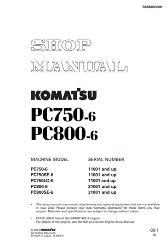 Unlock the full potential of your Komatsu heavy machinery with the KOMATSU PC750-6, PC750SE-6, PC750LC-6, PC800-6, and PC800SE-6 Shop Manual SEBM025305 in PDF format. This comprehensive manual provides detailed insights into maintenance, troubleshooting, and repair procedures, ensuring your equipment operates at peak performance. With easy navigation and clear illustrations, this digital resource is essential for both seasoned professionals and DIY enthusiasts looking to enhance their understanding and effi