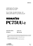 Unlock the full potential of your KOMATSU PC75UU-2 with the comprehensive SHOP MANUAL SEBM001302, designed specifically for models 5001 and up. This PDF file is an essential resource for operators and technicians alike, providing detailed insights into maintenance, troubleshooting, and repair procedures. With clear diagrams and step-by-step instructions, you can ensure optimal performance and longevity of your equipment, making it a must-have for anyone looking to enhance their operational efficiency. Don't