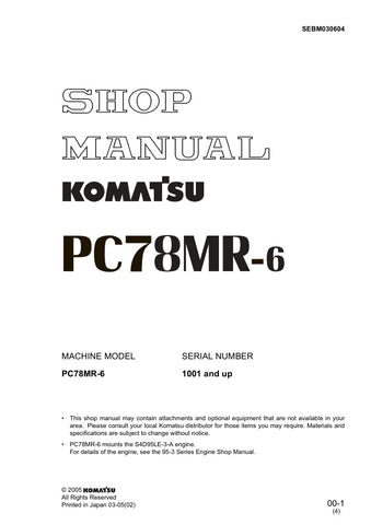 Unlock the full potential of your Komatsu PC78MR-6 with the comprehensive Shop Manual SEBM030604, available in a convenient PDF format. This essential resource provides detailed insights into maintenance, troubleshooting, and repair procedures, ensuring your machinery operates at peak performance. With easy navigation and clear illustrations, this manual is designed for both seasoned professionals and DIY enthusiasts, making it an invaluable addition to your equipment toolkit. Don't miss out on the opportun