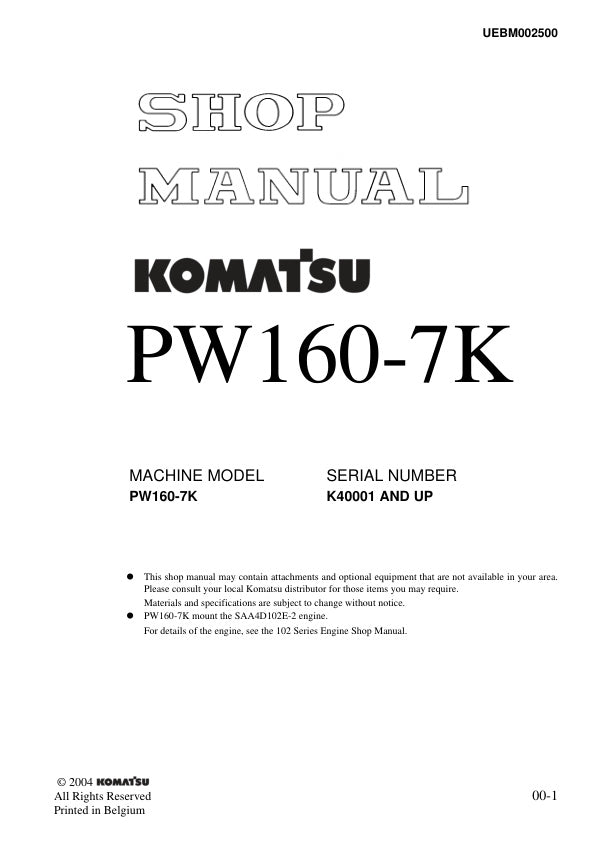 Unlock the full potential of your KOMATSU PW160-7K with the comprehensive SHOP MANUAL UEBM002500, designed specifically for models K40001 and up. This PDF file is an essential resource for technicians and DIY enthusiasts alike, offering detailed diagrams, maintenance tips, and troubleshooting guidance to keep your equipment running smoothly. With easy navigation and clear instructions, you can ensure optimal performance and longevity of your machine. Invest in this invaluable manual today and take the guess