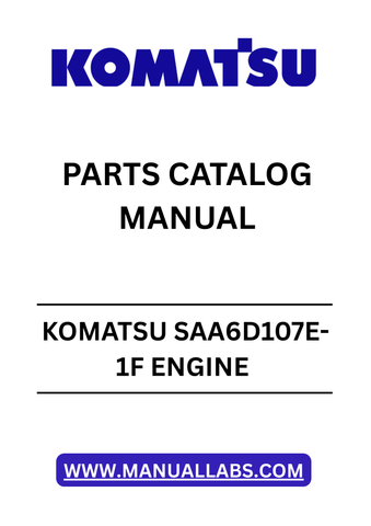 Discover the essential KOMATSU SAA6D107E-1F Engine Parts Catalog Manual, designed specifically for engine serial numbers 26541148 and up. This comprehensive PDF file serves as a vital resource for mechanics and technicians, providing detailed diagrams and part numbers to streamline your repair and maintenance processes.