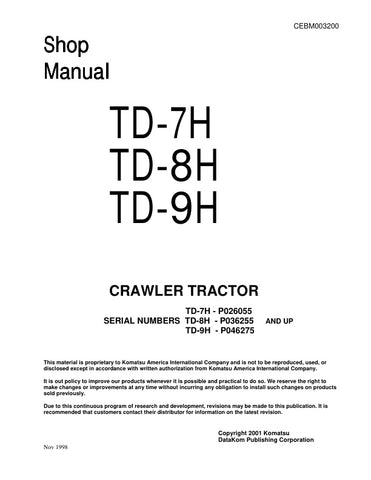 Unlock the full potential of your KOMATSU TD-7H, TD-8H, and TD-9H Crawler Tractors with the comprehensive Shop Manual CEBM003200, available in a convenient PDF format. This essential guide provides detailed maintenance procedures, troubleshooting tips, and technical specifications to ensure your machinery operates at peak performance. With easy navigation and clear illustrations, this manual is an invaluable resource for both seasoned professionals and DIY enthusiasts, helping you save time and reduce repai