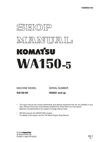 Unlock the full potential of your KOMATSU WA150-5H with the comprehensive SHOP MANUAL VEBM934100, designed specifically for models H50051 and up. This PDF file is an essential resource for technicians and DIY enthusiasts alike, offering detailed diagrams, troubleshooting tips, and maintenance procedures to keep your equipment running smoothly. With easy navigation and clear instructions, you can ensure optimal performance and longevity of your machine. Invest in this invaluable manual today and take the gue