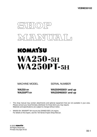 Unlock the full potential of your KOMATSU WA250-5H and WA250PT-5H with the comprehensive SHOP MANUAL VEBM230102, available in a convenient PDF format. This essential guide provides detailed insights into maintenance, troubleshooting, and repair procedures, ensuring your equipment operates at peak performance. With easy navigation and clear illustrations, this manual is an invaluable resource for both seasoned professionals and DIY enthusiasts, helping you save time and reduce downtime. Invest in your machin
