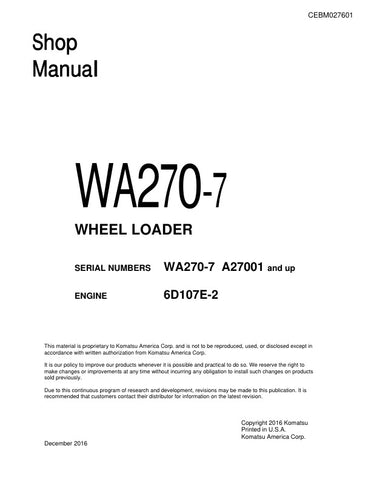 Unlock the full potential of your KOMATSU WA270-7 Wheel Loader with the comprehensive Shop Manual (CEBM027601) in PDF format. This essential resource provides detailed insights into maintenance, troubleshooting, and repair procedures, ensuring your equipment operates at peak performance. With easy navigation and clear illustrations, this manual is designed for both seasoned professionals and DIY enthusiasts, making it an invaluable addition to your toolkit. Invest in your machinery's longevity and efficienc