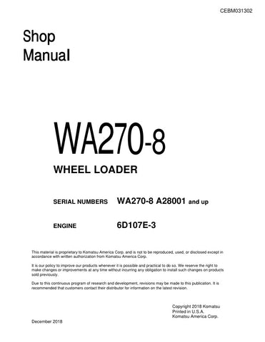 Unlock the full potential of your KOMATSU WA270-8 Wheel Loader with the comprehensive Shop Manual (CEBM031302) in PDF format. This essential resource provides detailed insights into maintenance, troubleshooting, and repair procedures, ensuring your equipment operates at peak performance. With easy navigation and clear illustrations, this manual is designed for both seasoned professionals and DIY enthusiasts, making it an invaluable addition to your toolkit. Don't miss the opportunity to enhance your operati
