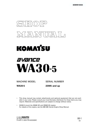 Unlock the full potential of your KOMATSU WA30-5 with the comprehensive SHOP MANUAL SEBM016503, designed specifically for models 22005 and up. This PDF file is an essential resource for both professionals and DIY enthusiasts, providing detailed insights into maintenance, troubleshooting, and repair procedures. With easy navigation and clear illustrations, you can ensure your equipment operates at peak performance, saving you time and money on costly repairs. Invest in this invaluable manual today and keep y