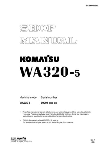 Unlock the full potential of your KOMATSU WA320-5 with the comprehensive Shop Manual SEBM034612, designed specifically for models 60001 and up. This PDF file is an essential resource for technicians and DIY enthusiasts alike, providing detailed diagrams, troubleshooting tips, and maintenance procedures to keep your equipment running smoothly. With easy navigation and clear instructions, you can confidently tackle repairs and ensure optimal performance, making this manual a must-have for anyone looking to ex