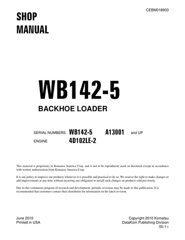 Unlock the full potential of your KOMATSU WB142-5 backhoe loader with the comprehensive shop manual (CEBM018903) in PDF format. This essential resource provides detailed diagrams, maintenance tips, and troubleshooting guidance, ensuring you can keep your equipment running smoothly and efficiently. Perfect for both seasoned professionals and DIY enthusiasts, this manual is your go-to guide for maximizing performance and minimizing downtime. Download now and take the first step towards enhanced productivity a