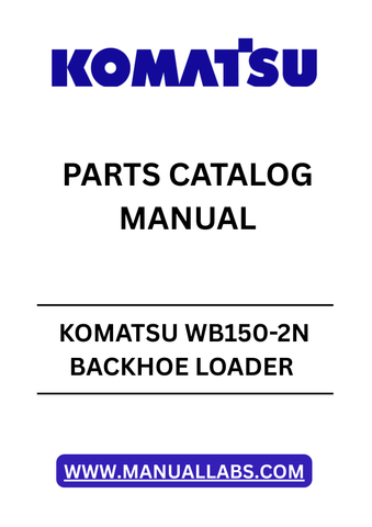 Discover the essential KOMATSU WB150-2N Backhoe Loader Parts Catalog Manual, designed specifically for models SN A60001-A60028. This comprehensive PDF file serves as a vital resource for maintenance and repair, ensuring you have all the necessary information at your fingertips.