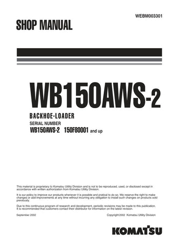 Unlock the full potential of your KOMATSU WB150AWS-2 Backhoe Loader with the comprehensive Shop Manual (PDF file) WEBM003301. This essential resource, designed for models 150F80001 and up, provides detailed insights into maintenance, troubleshooting, and repair procedures, ensuring your equipment operates at peak performance. With easy navigation and clear illustrations, this manual is perfect for both seasoned professionals and DIY enthusiasts looking to enhance their knowledge and efficiency. Invest in yo