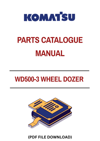 Discover the essential KOMATSU WD500-3 Wheel Dozer Parts Catalog Manual, designed specifically for models SN 50001 and up. This comprehensive PDF file serves as a vital resource for operators and technicians, providing detailed diagrams and part numbers to streamline maintenance and repairs.