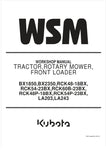 Unlock the full potential of your KUBOTA BX1850, BX2350, and compatible models with the comprehensive Workshop Manual (9Y011-13553) in PDF format. This essential guide provides detailed instructions, diagrams, and troubleshooting tips for the RCK48-18BX, RCK54-23BX, RCK60B-23BX, RCK48P-18BX, RCK54P-23BX, LA203, and LA243, ensuring you can maintain and repair your equipment with confidence. Whether you're a seasoned mechanic or a DIY enthusiast, this manual is your go-to resource for efficient and effective 