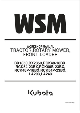 Unlock the full potential of your KUBOTA BX1850, BX2350, and compatible models with the comprehensive Workshop Manual (9Y011-13553) in PDF format. This essential guide provides detailed instructions, diagrams, and troubleshooting tips for the RCK48-18BX, RCK54-23BX, RCK60B-23BX, RCK48P-18BX, RCK54P-23BX, LA203, and LA243, ensuring you can maintain and repair your equipment with confidence. Whether you're a seasoned mechanic or a DIY enthusiast, this manual is your go-to resource for efficient and effective 