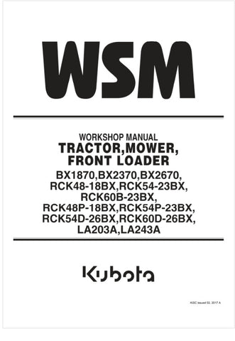 Unlock the full potential of your KUBOTA BX1860, BX2360, or BX2660 with the comprehensive Workshop Manual (9Y111-01953) in PDF format. This essential guide covers everything you need to know about your RCK48-18BX, RCK54-23BX, RCK60B-23BX, RCK48P-18BX, RCK54P-23BX, and LA203/243 models, providing detailed instructions for maintenance, troubleshooting, and repairs. With easy navigation and clear diagrams, this manual ensures you can keep your equipment running smoothly and efficiently, saving you time and mon