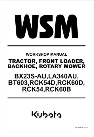 Unlock the full potential of your KUBOTA BX23S-AU with the comprehensive Workshop Manual (9Y111-18062) in PDF format. This essential guide covers everything from the LA340AU loader to the BT603 backhoe and RCK54D/RCK60D/RCK54/RCK60B mowers, providing detailed instructions for maintenance, troubleshooting, and repairs. With easy navigation and clear diagrams, this manual ensures you can keep your equipment running smoothly and efficiently, saving you time and money on repairs. Don't miss out on the opportuni