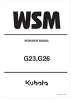 Unlock the full potential of your KUBOTA G23 and G26 Mover with the comprehensive workshop manual (9Y111-02941) in PDF format. This essential guide provides detailed instructions and insights, ensuring you have everything you need for maintenance and repairs at your fingertips.
