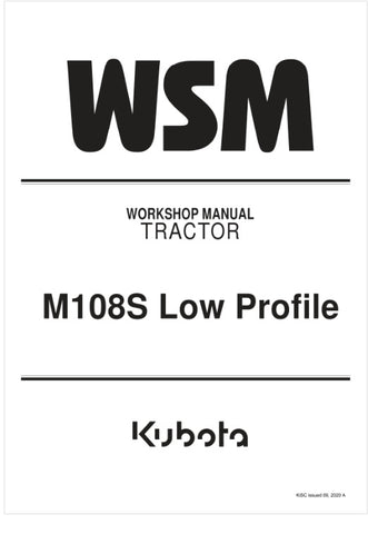 Unlock the full potential of your KUBOTA M108S Low Profile Tractor with the comprehensive Workshop Manual (9Y111-16183) in PDF format. This essential guide provides detailed insights into maintenance, troubleshooting, and repair procedures, ensuring your tractor operates at peak performance.