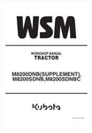 Unlock the full potential of your KUBOTA M8200 series tractor with the comprehensive Workshop Manual (9Y011-12321) available in PDF format. This essential guide covers the M8200DNB, M8200SDNB, and M8200SDNBC models, providing you with detailed instructions and specifications to ensure optimal performance and maintenance.