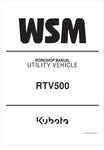 Unlock the full potential of your KUBOTA RTV500 Utility Vehicle with the comprehensive Workshop Manual (9Y111-01409) in PDF format. This essential guide provides detailed instructions and insights, ensuring you have everything you need for maintenance, repairs, and troubleshooting.