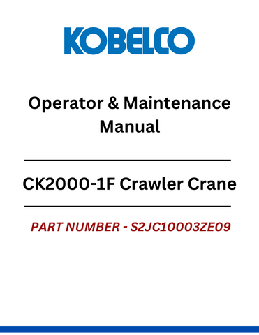 Kobelco CK2000-1F Crawler Crane Operator Manual