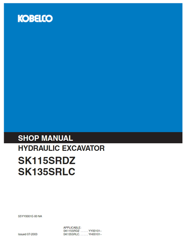 Kobelco SK115SRDZ, SK135SRLC Excavator Shop Service Repair Manual