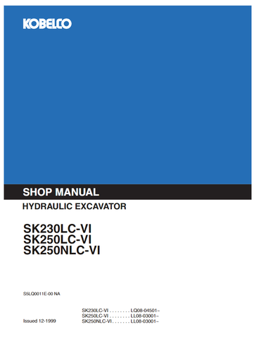 Kobelco SK230 SK250 SK250LC NLC- VI Excavator Shop Manual