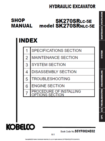 Kobelco SK270SRLC-5E, SK270SRNLC-5E Excavator Repair Shop Service Manual S5YF0024E02