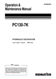 Komatsu PC130-7K HYDRAULIC EXCAVATOR OPERATION & MAINTENANCE MANUAL UEAM003601