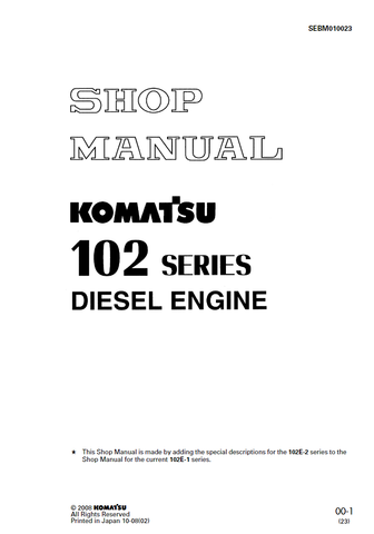 Komatsu SA4D102E-1AB Engine Shop Service Repair Manual S/N 21240928-UP