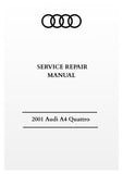 2001 Audi A4 Quattro Service Repair Manual