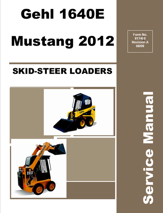 MUSTANG 1640E SKID STEER LOADER (917400) SERVICE MANUAL - PDF FILE