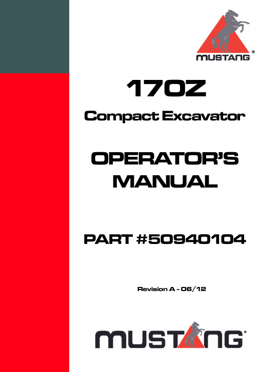 MUSTANG 170Z COMPACT EXCAVATOR (50940104) OPERATOR'S MANUAL - PDF FILE
