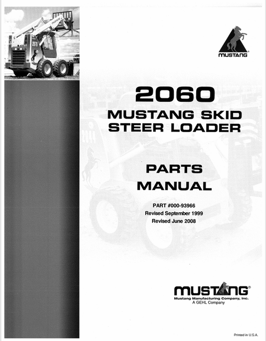 MUSTANG 2060 SKID STEER LOADER (000-93966) PARTS MANUAL - PDF FILE