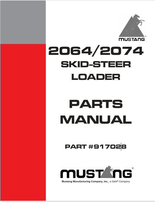MUSTANG 2064, 2074 SKID STEER LOADER (917028) PARTS MANUAL - PDF FILE