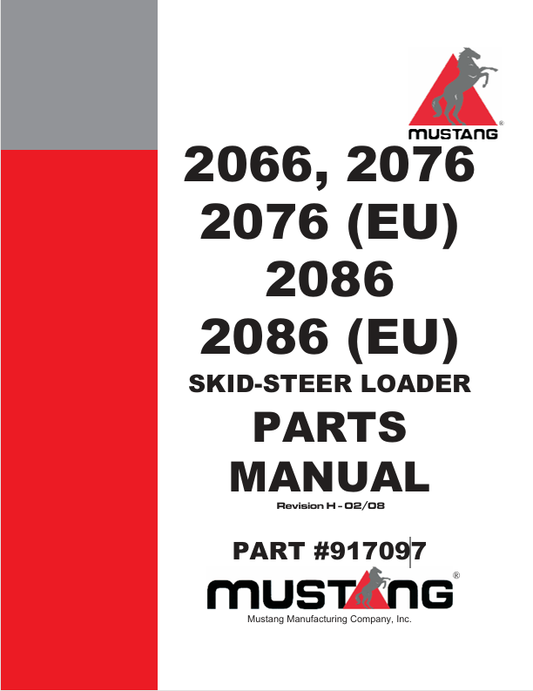 MUSTANG 2066, 2076, 2086 (917097) PARTS MANUAL - PDF FILE