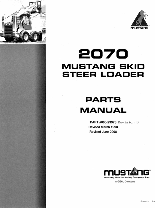MUSTANG 2070 SKID STEER LOADER (000-23978) PARTS MANUAL - PDF FILE