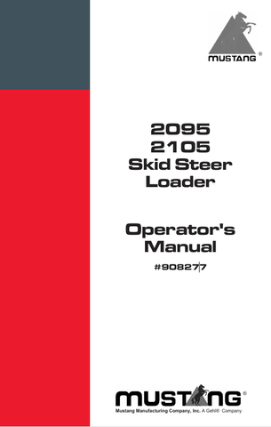 MUSTANG 2095, 2105 (908277) OPERATOR'S MANUAL - PDF FILE