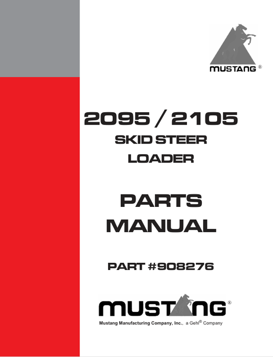 MUSTANG 2095, 2105 SKID STEER LOADER (908276) PARTS MANUAL - PDF FILE