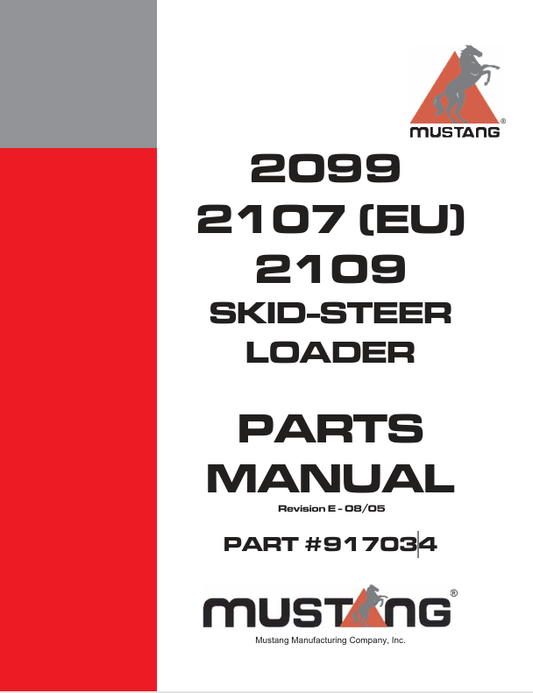 MUSTANG 2099, 2107, 2109 (917034) PARTS MANUAL - PDF FILE