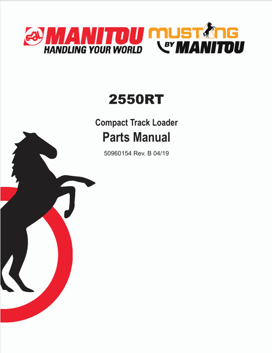 MUSTANG 2550RT COMPACT TRACK LOADER (50960154) PARTS MANUAL - PDF FILE